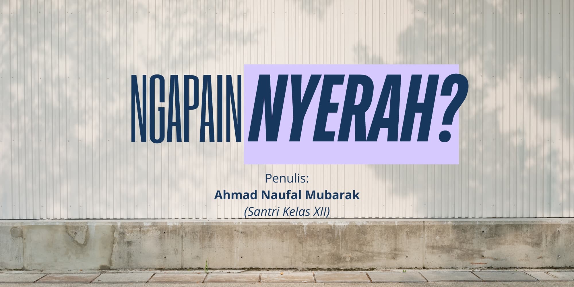 Ngapain Nyerah?