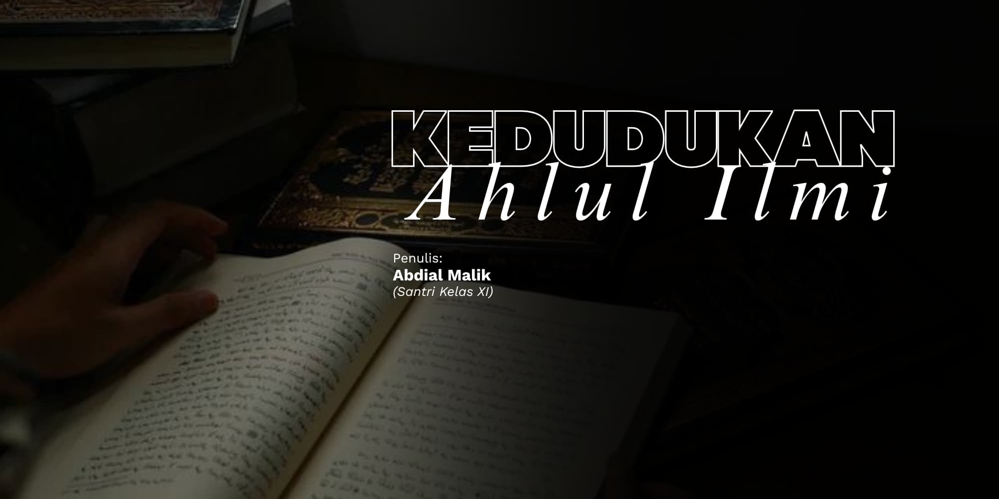 Kedudukan Ahlul Ilmi